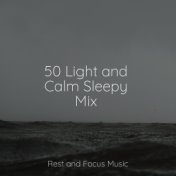 50 Light and Calm Sleepy Mix