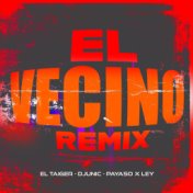 El Vecino (Remix)