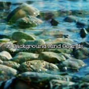 35 Background Mind Sounds