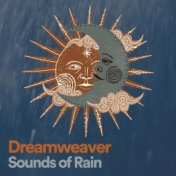 Dreamweaver Sounds of Rain