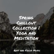 Spring Chillout Collection | Yoga and Meditation