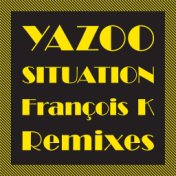 Situation (The François K Remixes)