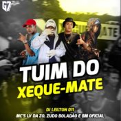 Tuim do Xeque Mate