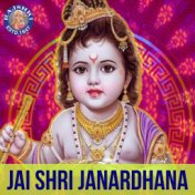 Jai Shri Janardhana