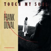 Touch My Soul (Remastered 2022)