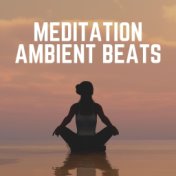 Meditation Ambient Beats