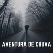 Aventura de Chuva