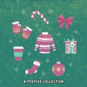 9 Festive Collection