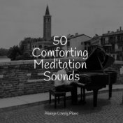50 Comforting Meditation Sounds