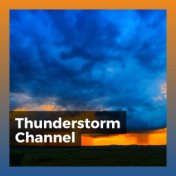 Thunderstorm Channel