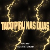 Taco Piru nas Duas