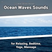 #01 Ocean Waves Sounds for Relaxing, Bedtime, Yoga, Massage