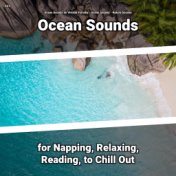 #01 Ocean Sounds for Napping, Relaxing, Reading, to Chill Out