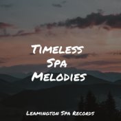 Timeless Spa Melodies