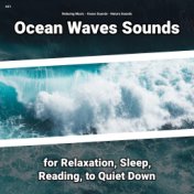 #01 Ocean Waves Sounds for Relaxation, Sleep, Reading, to Quiet Down