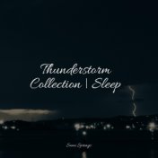 Thunderstorm Collection | Sleep