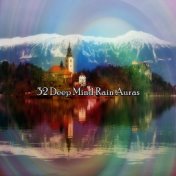 32 Deep Mind Rain Auras