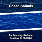 #01 Ocean Sounds for Relaxing, Bedtime, Reading, to Chill Out