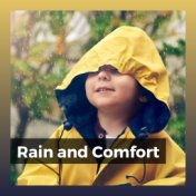 Rain and Comfort