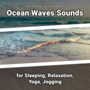 #01 Ocean Waves Sounds for Sleeping, Relaxation, Yoga, Jogging