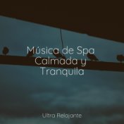 Música de Spa Calmada y Tranquila