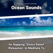 #01 Ocean Sounds for Napping, Stress Relief, Relaxation, to Meditate To