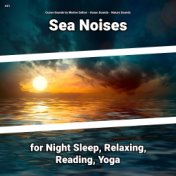 #01 Sea Noises for Night Sleep, Relaxing, Reading, Yoga