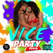 Vice Party Riddim