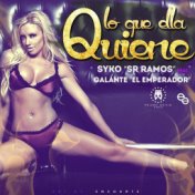Lo Que Ella Quiere (feat Syko)