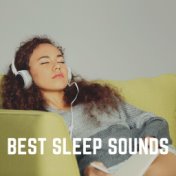 Best Sleep Sounds