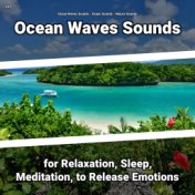 #01 Ocean Waves Sounds for Relaxation, Sleep, Meditation, to Release Emotions