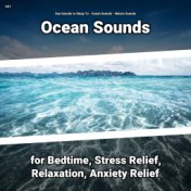 #01 Ocean Sounds for Bedtime, Stress Relief, Relaxation, Anxiety Relief