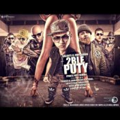 2Ble Puty  (Feat. Franco el Gorila, Lui-G 21+, Guelo Star, Gotay el Autentiko, Alexis & Antony Yetzon)