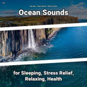 #01 Ocean Sounds for Sleeping, Stress Relief, Relaxing, Health