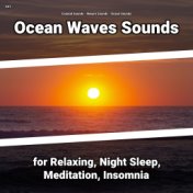 #01 Ocean Waves Sounds for Relaxing, Night Sleep, Meditation, Insomnia