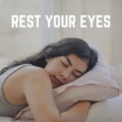 Rest Your Eyes