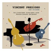 Vincent Prezioso and Friends