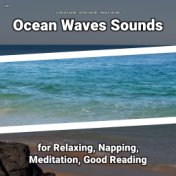 #01 Ocean Waves Sounds for Relaxing, Napping, Meditation, Good Reading