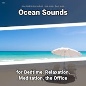 #01 Ocean Sounds for Bedtime, Relaxation, Meditation, the Office