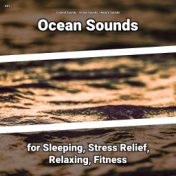 #01 Ocean Sounds for Sleeping, Stress Relief, Relaxing, Fitness