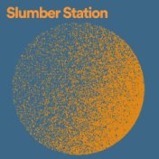 Slumber Station