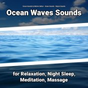 #01 Ocean Waves Sounds for Relaxation, Night Sleep, Meditation, Massage