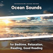 #01 Ocean Sounds for Bedtime, Relaxation, Reading, Good Reading