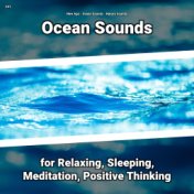 #01 Ocean Sounds for Relaxing, Sleeping, Meditation, Positive Thinking