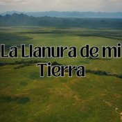 La Llanura de Mi Tierra