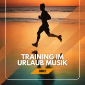 Training im Urlaub Musik