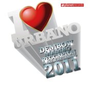 I Love Urbano 2011 (Dembow - Mambo - Reggaeton - Merengue Urbano)