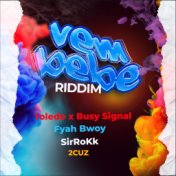 Ven Bebe Riddim