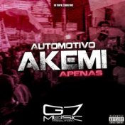 Automotivo Akemi Apenas