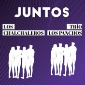 Juntos-Los Chalchaleros-Trio los Panchos